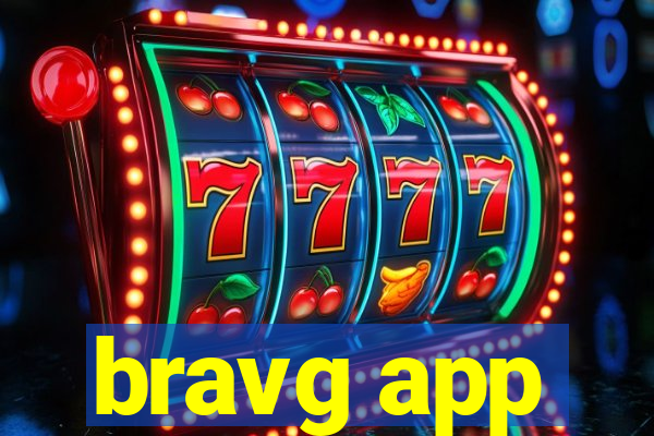 bravg app